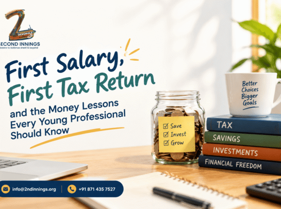 First Salary, First Tax Return and the Money Lessons Every Young Professional Should Know